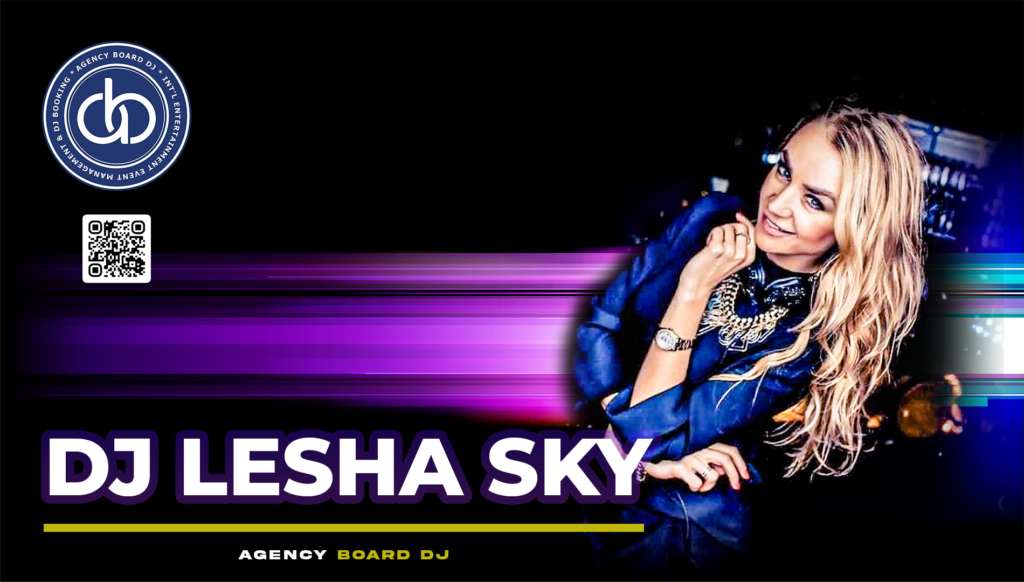 DJ-LESHA-SKY_AGENCYBOARDJ